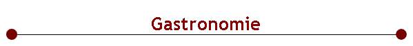  Gastronomie 